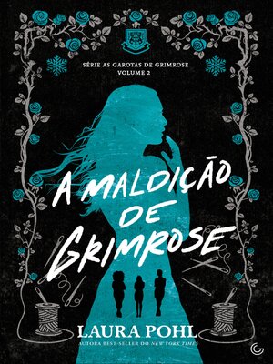 cover image of A maldição de Grimrose, Volume 2